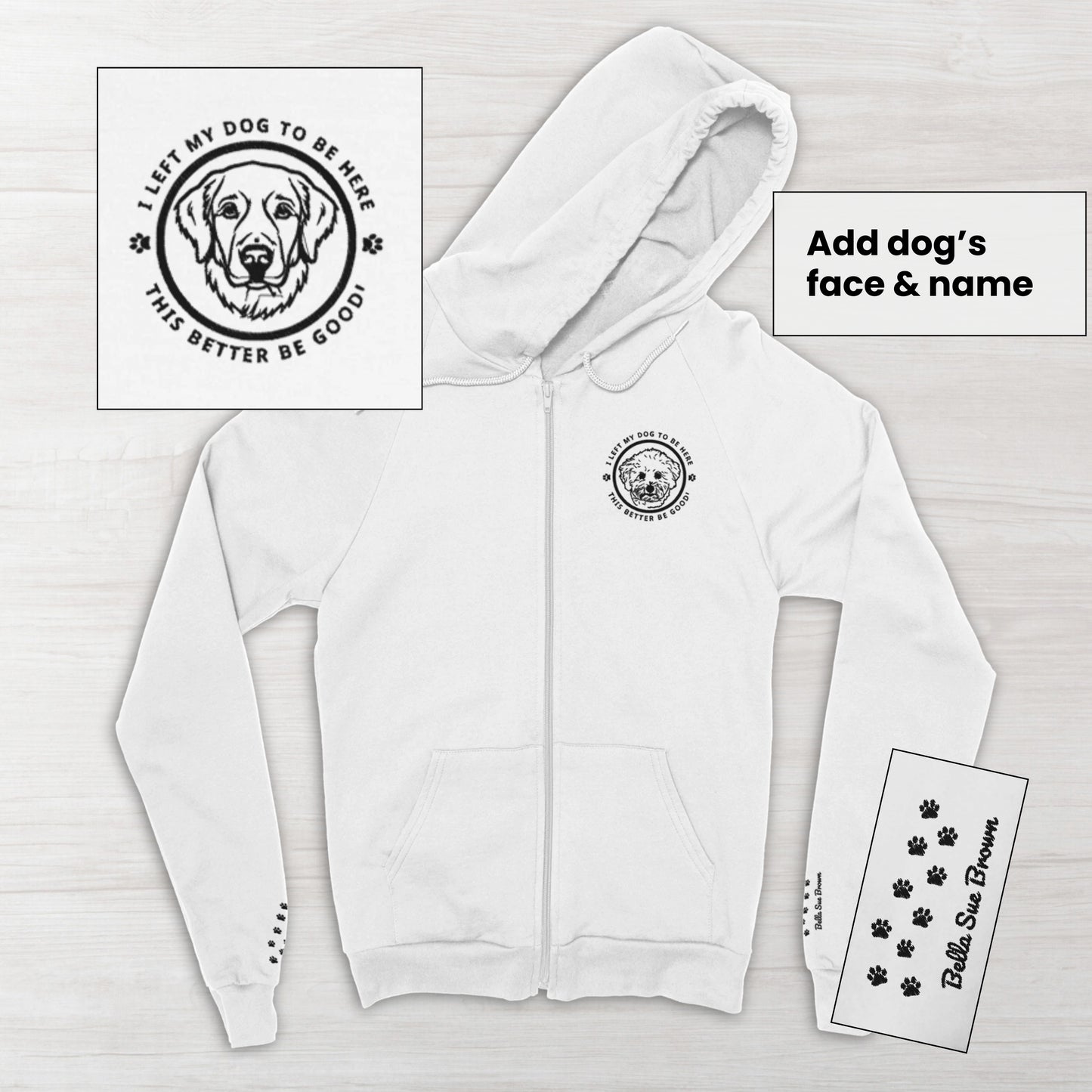 White zip front hoodie with a dog-themed custom embroidery design on a light gray wooden background