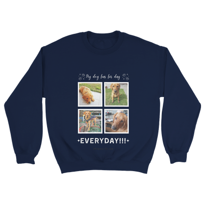 Custom Dog Photos on Crewneck Sweatshirt, Funny Sweatshirt for Dog Owners his day navy