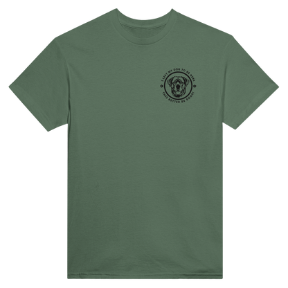 Custom Embroidered T-Shirt – 'I LEFT MY DOG TO BE HERE' Circle Design with Dog Breed Military Green