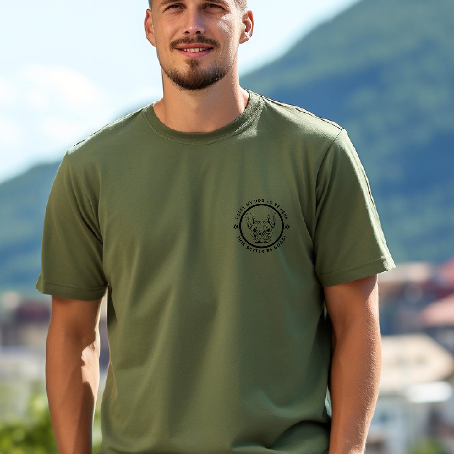 Custom Embroidered T-Shirt – 'I LEFT MY DOG TO BE HERE' Circle Design with Dog Breed context Military Green
