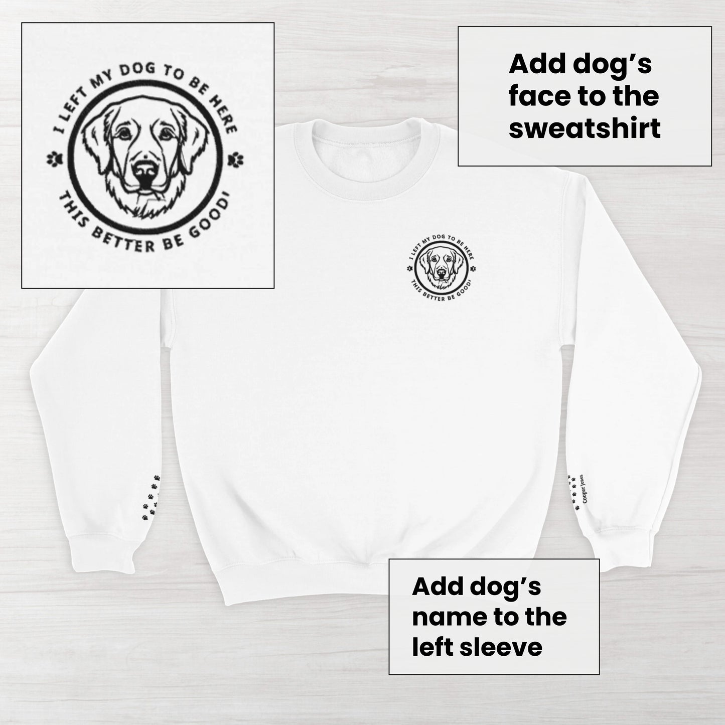 White sweatshirt with a circular embroiderydesign featuring a custom dog's face and custom text on a light gray background.