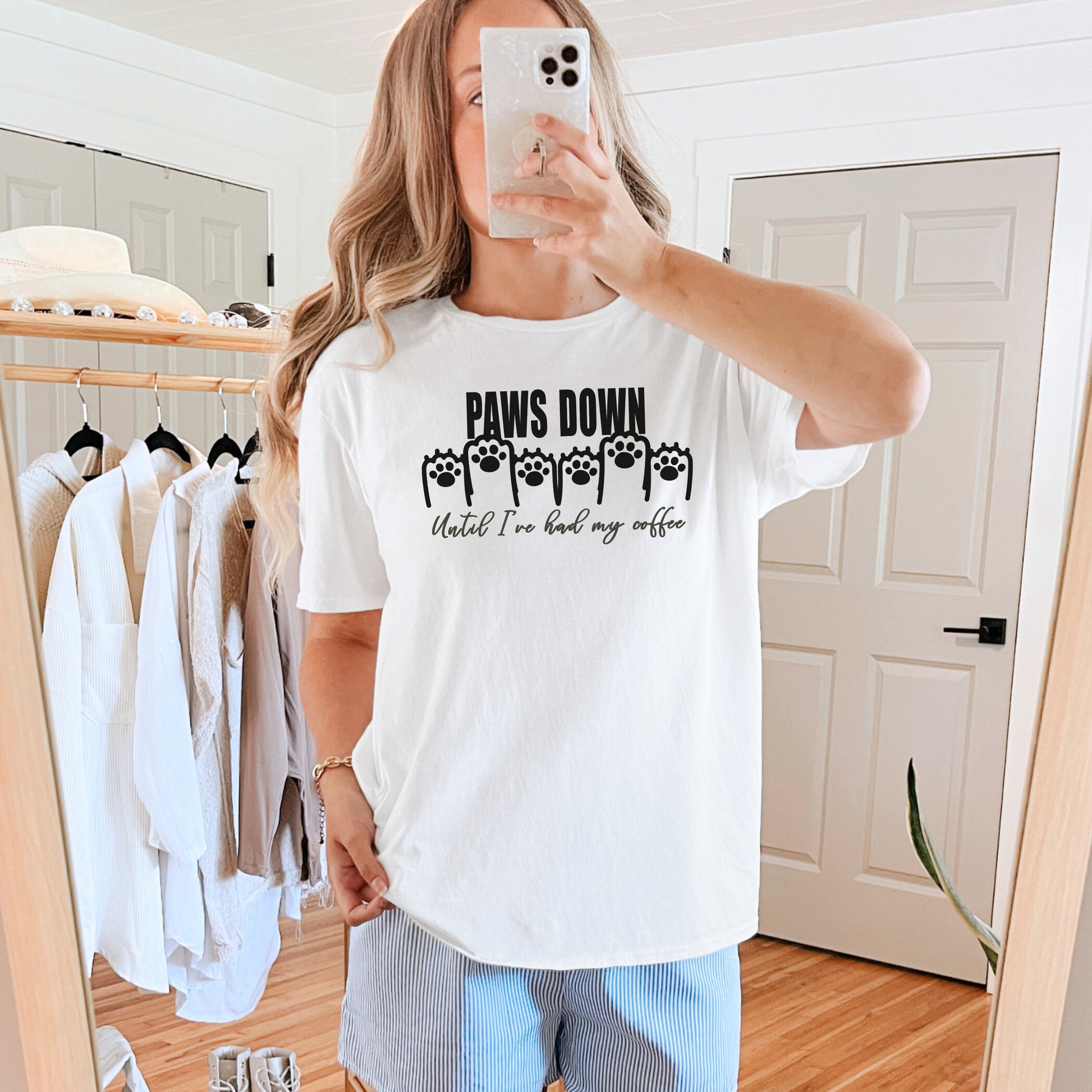 Funny Coffee Lover T-Shirt - 'Paws Down Until I've Had My Coffee' Context White