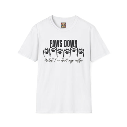 Funny Coffee Lover T-Shirt - 'Paws Down Until I've Had My Coffee' white