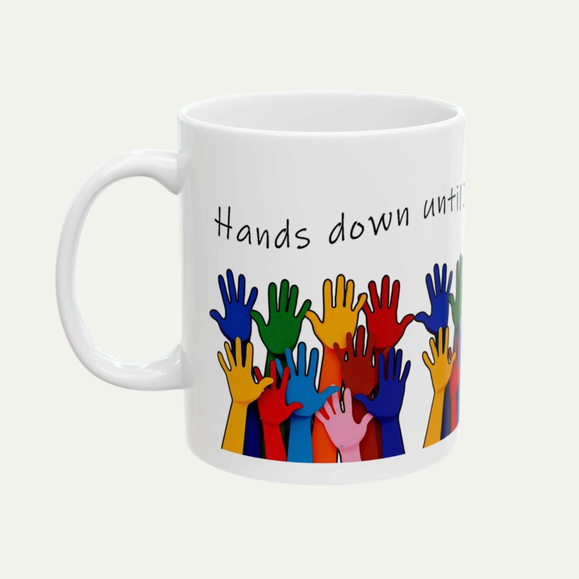 Hands Down the Best Gift for a Teacher, Ceramic Mug with Crayon Colors - handle on left plain background
