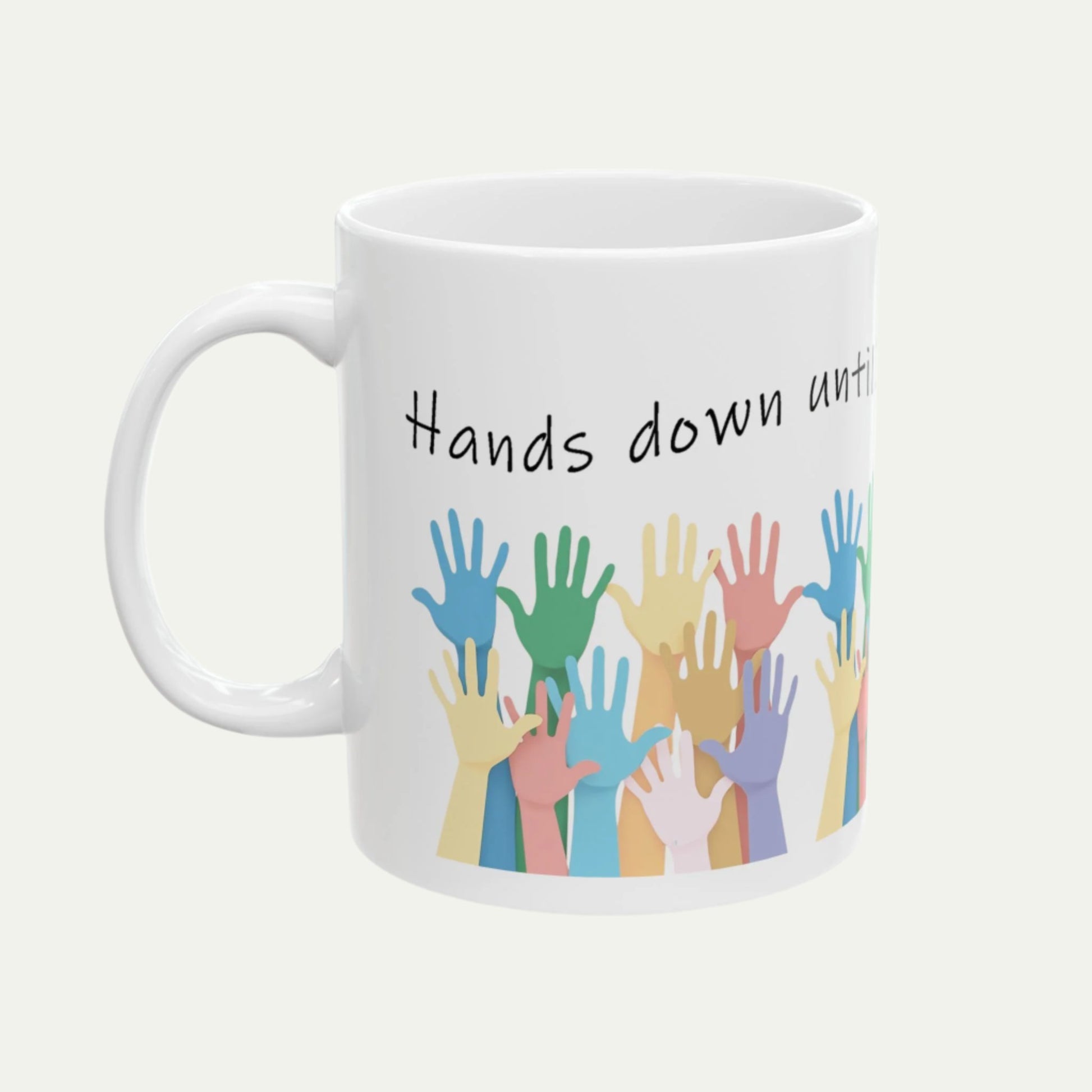 Hands Down the Best Gift for a Teacher, Ceramic Mug with Soft Pastel Colors - handle in the the front plain background
