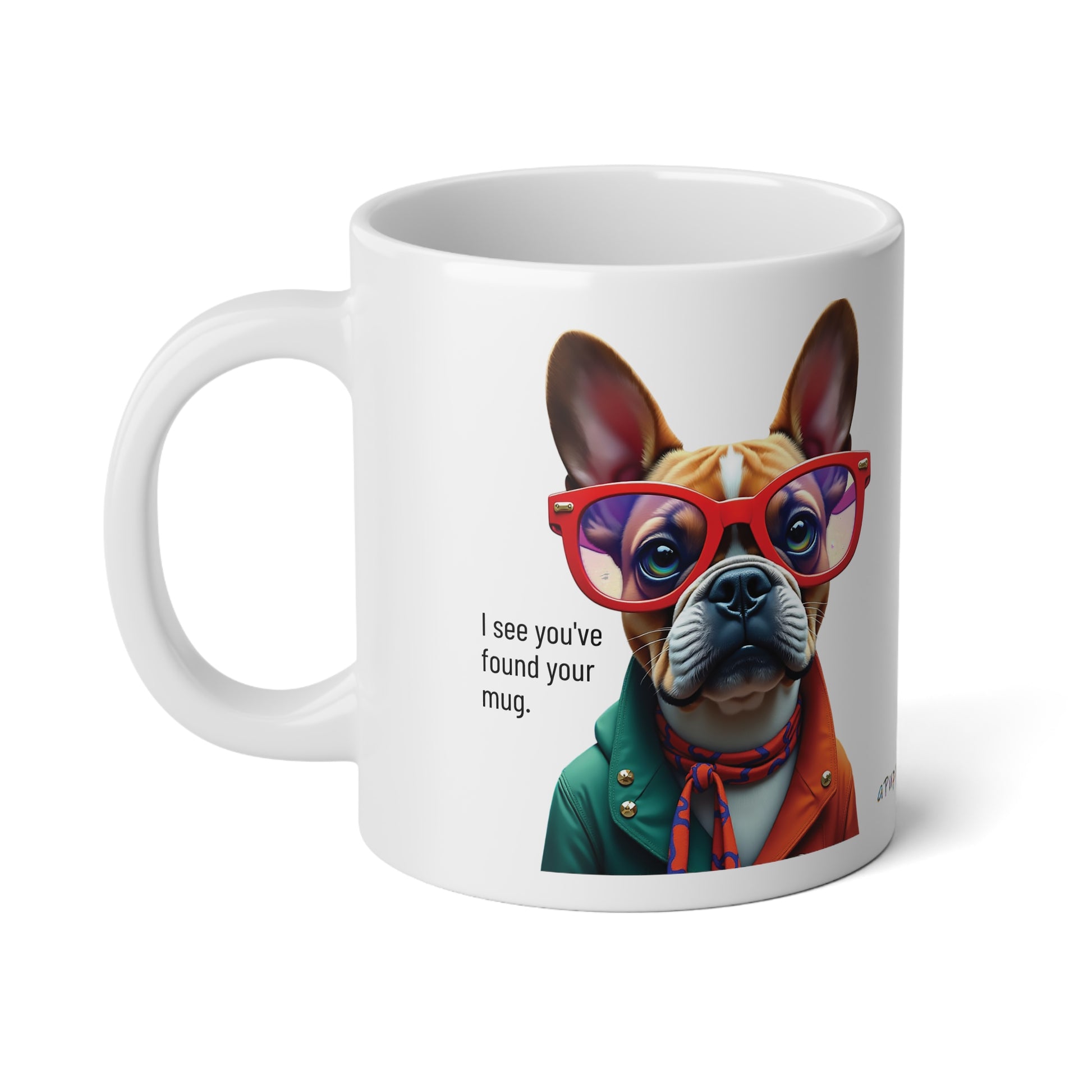 Large, 20oz Funny Mug, French Bull Dog Wearing Sunglasses handle towards the left of screen