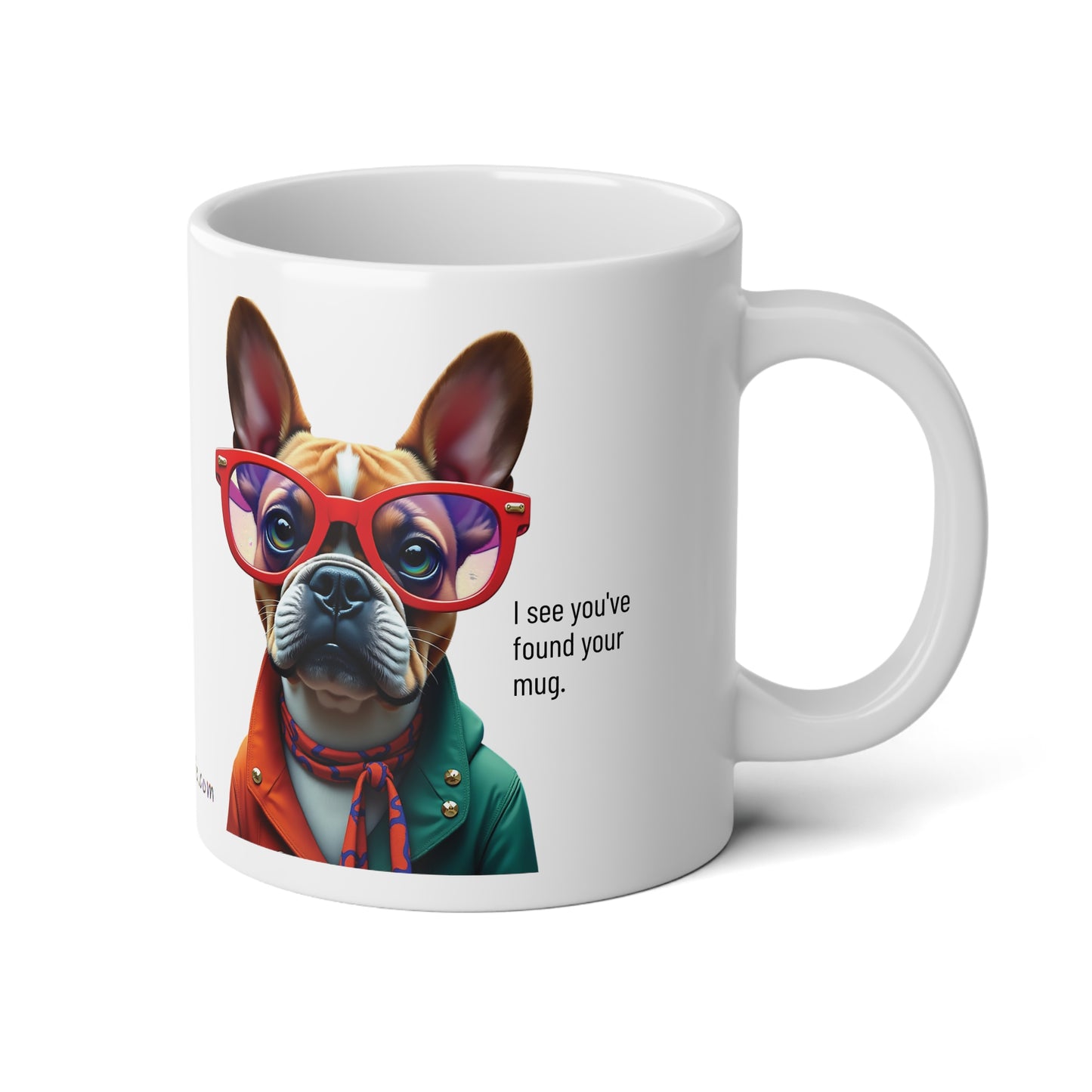 Large, 20oz Funny Mug, French Bull Dog Wearing Sunglasses handle towards the right of screen