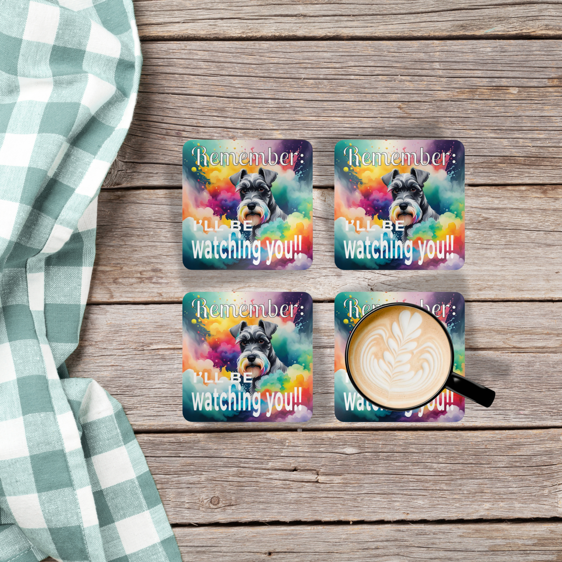 Protective Schnauzer Funny Coaster Set - "I'll be watching you!!" context 4