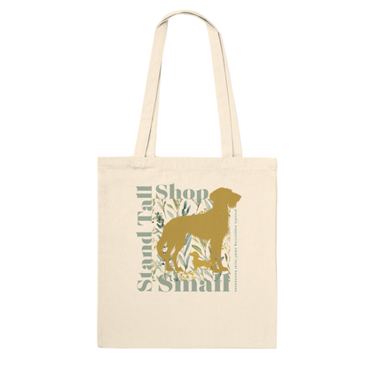 Reusable Cotton Shopping Tote Bag - Stand Tall, Shop Small Proudly Green and Gold Australian Wattle