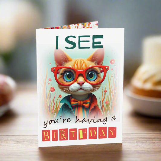 Small birthday card I see you  are having a birthday, little orange kitten