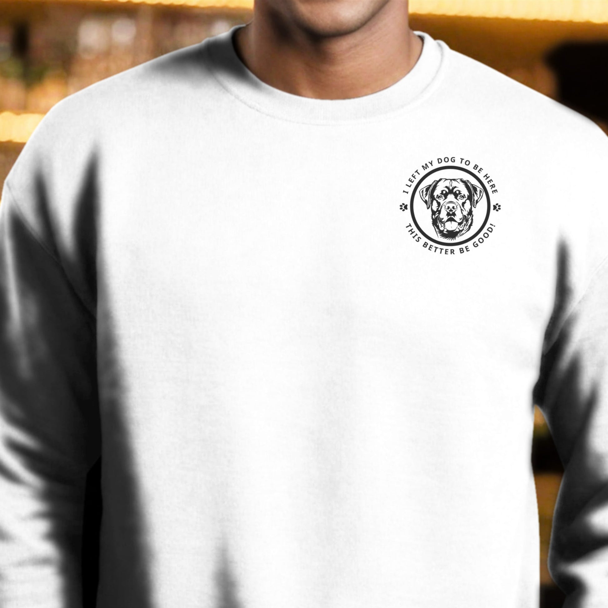 Soft Blend Sweatshirt– 'I LEFT MY DOG TO BE HERE' Circle Design with Dog Breed context white