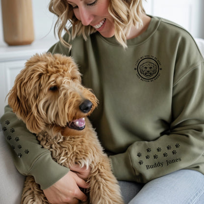 Soft Blend Sweatshirt– 'I LEFT MY DOG TO BE HERE' Circle Design with Dog Breed context sleeve Military Green