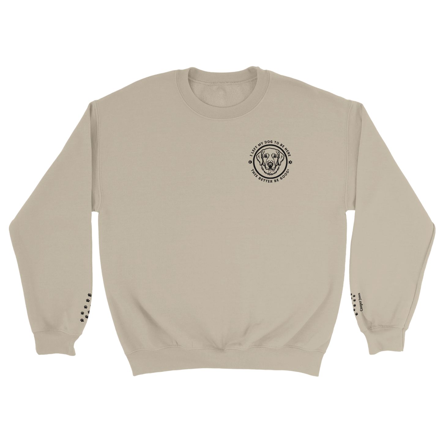 Soft Blend Sweatshirt– 'I LEFT MY DOG TO BE HERE' Circle Design with Dog Breed sport white