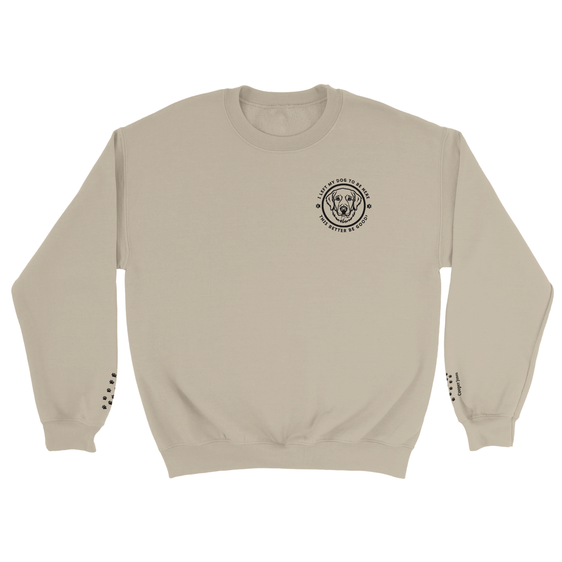 Soft Blend Sweatshirt– 'I LEFT MY DOG TO BE HERE' Circle Design with Dog Breed sport white