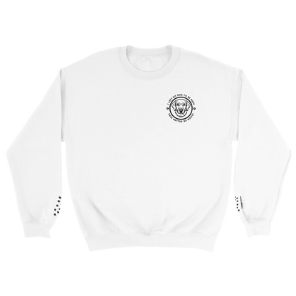 Soft Blend Sweatshirt– 'I LEFT MY DOG TO BE HERE' Circle Design with Dog Breed white